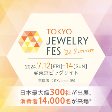 TOKYO JEWELY FES '23 Summer 2023.7.7[FRI]-9[SUN] @TOKYO BIG SIGHT